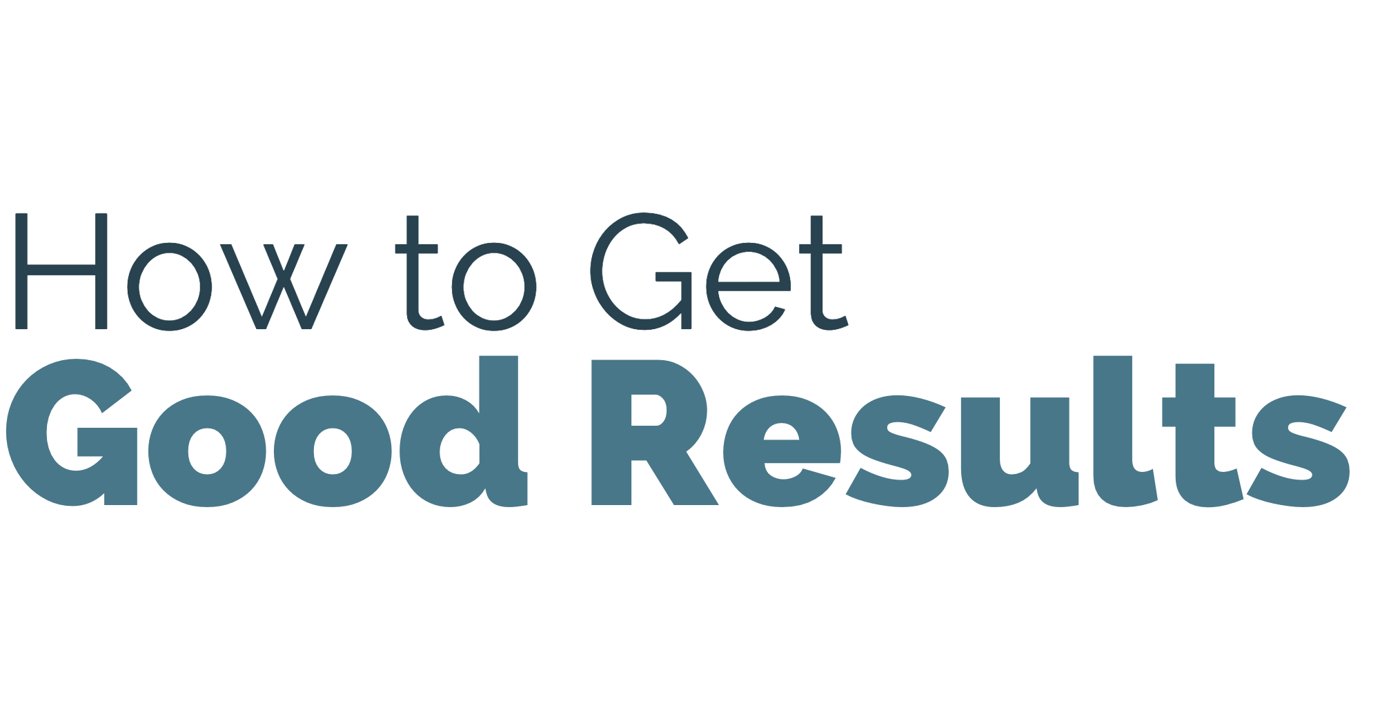 Good Results Title